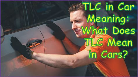 tlc meaning car: A Journey Through Unconventional Connections